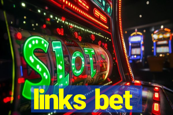 links bet