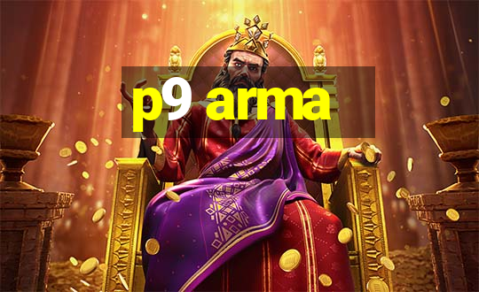 p9 arma