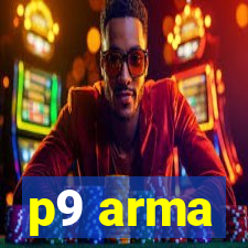 p9 arma