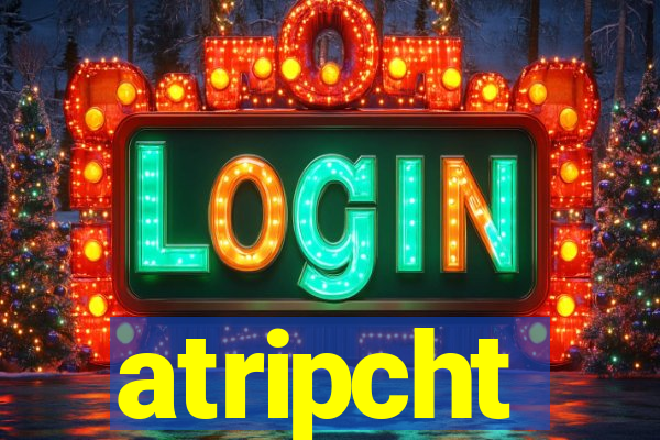 atripcht