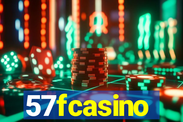 57fcasino