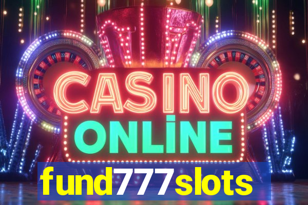 fund777slots