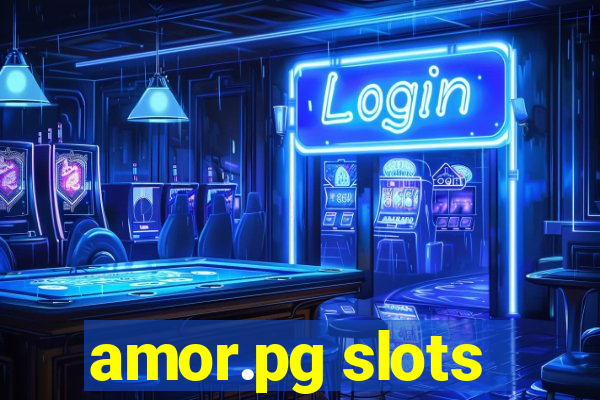 amor.pg slots