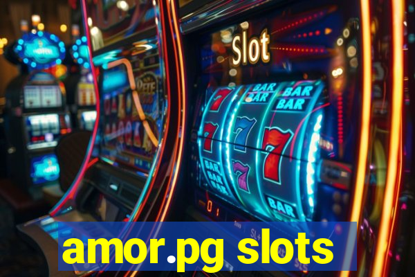 amor.pg slots