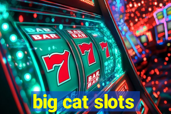 big cat slots