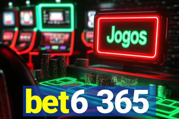 bet6 365