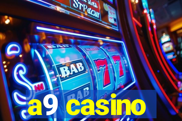 a9 casino