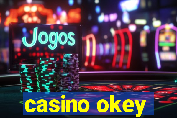 casino okey