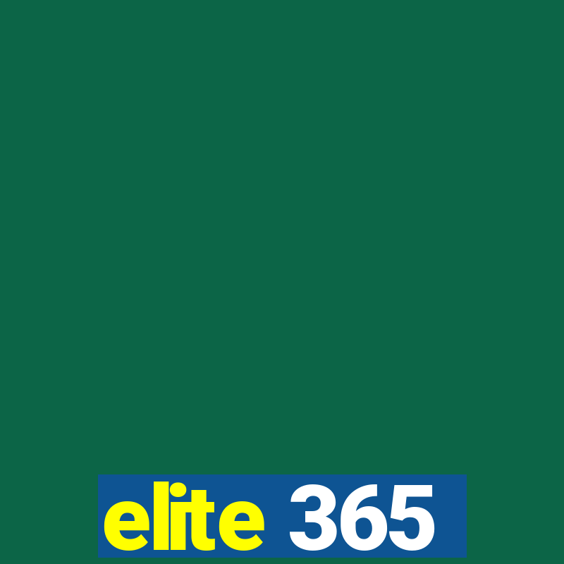 elite 365