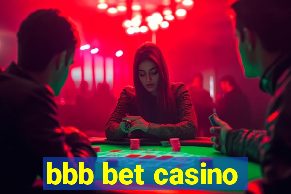 bbb bet casino