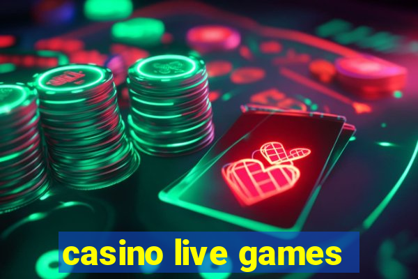 casino live games