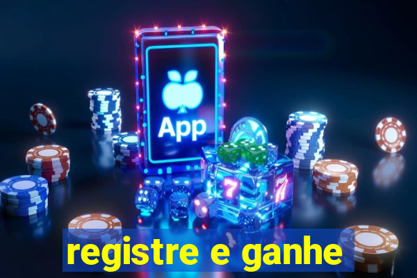 registre e ganhe