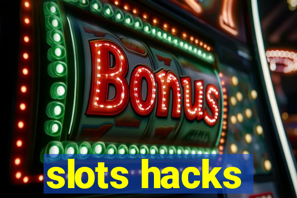 slots hacks