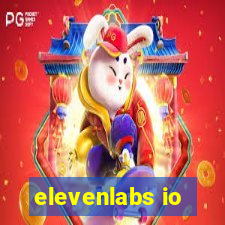 elevenlabs io