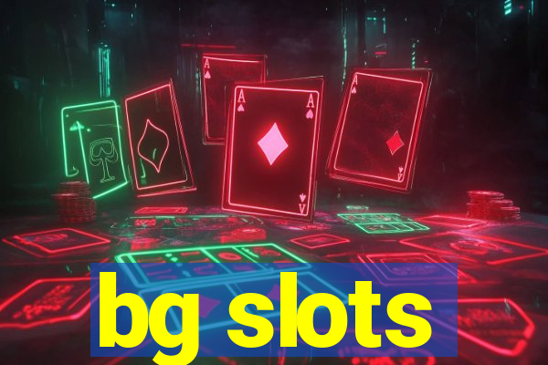 bg slots