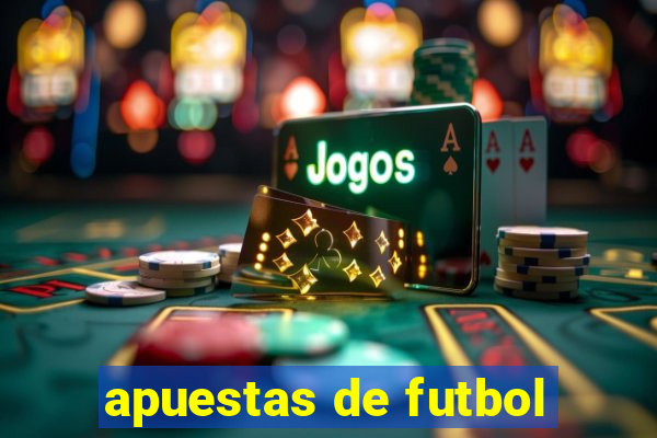 apuestas de futbol