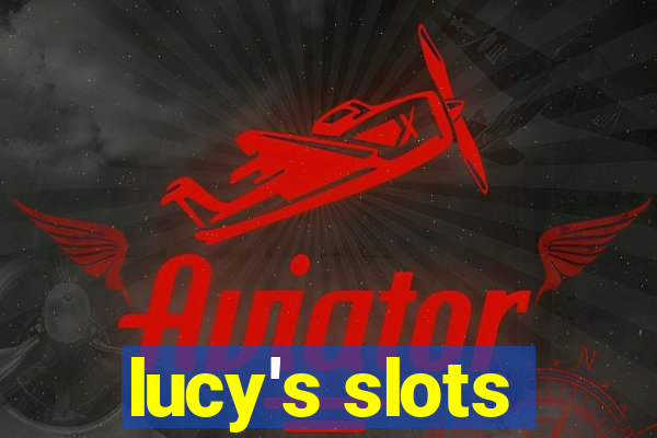 lucy's slots