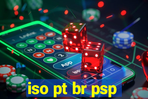 iso pt br psp