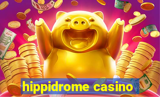 hippidrome casino