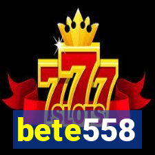 bete558