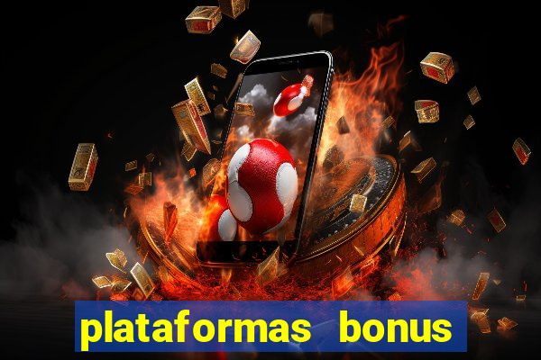 plataformas bonus de cadastro