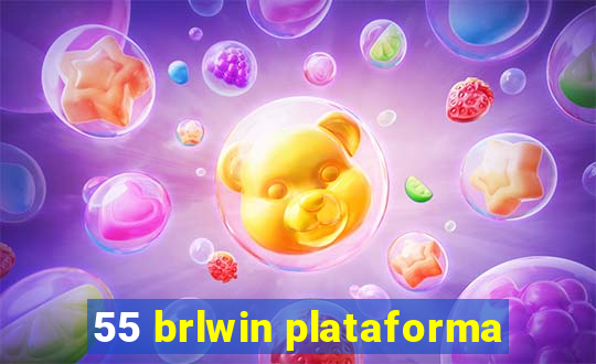 55 brlwin plataforma