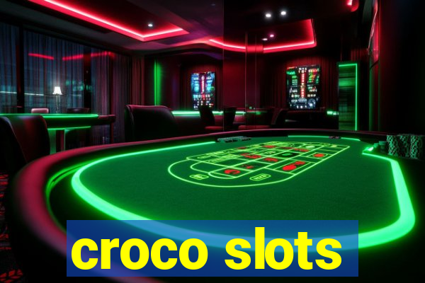 croco slots