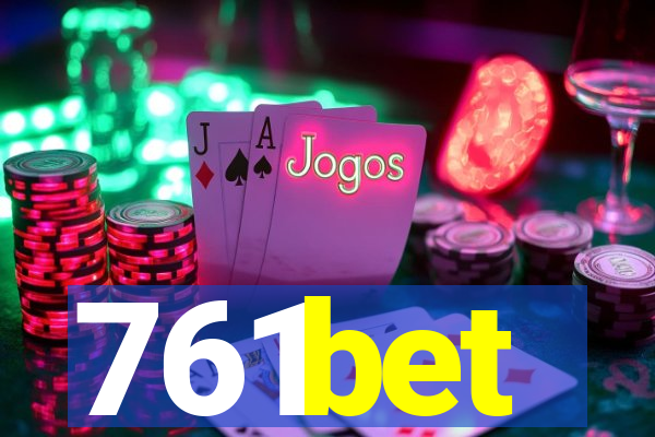 761bet