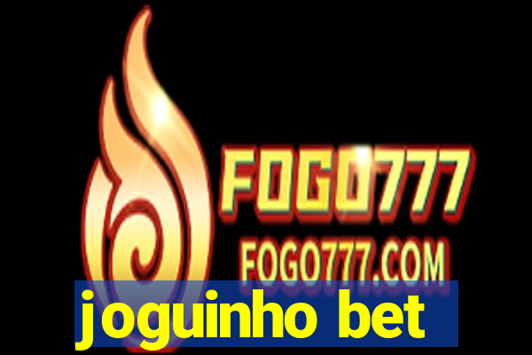 joguinho bet