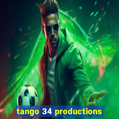 tango 34 productions