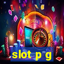 slot p g