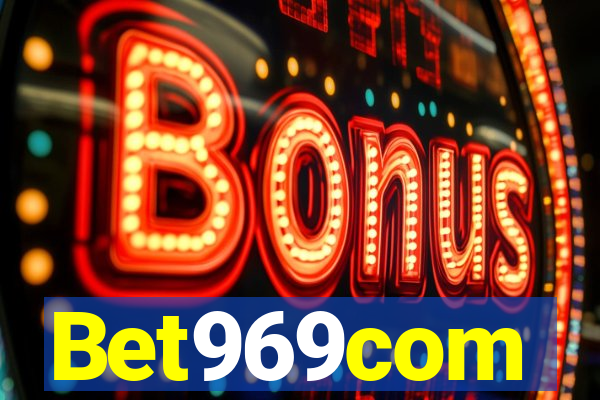 Bet969com