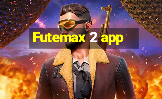 Futemax 2 app