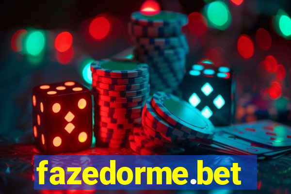 fazedorme.bet