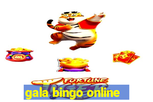 gala bingo online