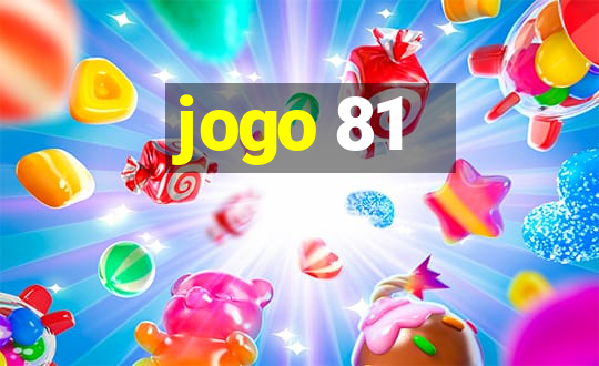 jogo 81