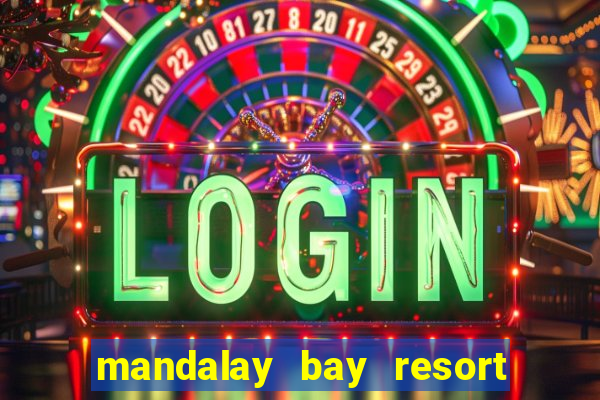 mandalay bay resort and casino address