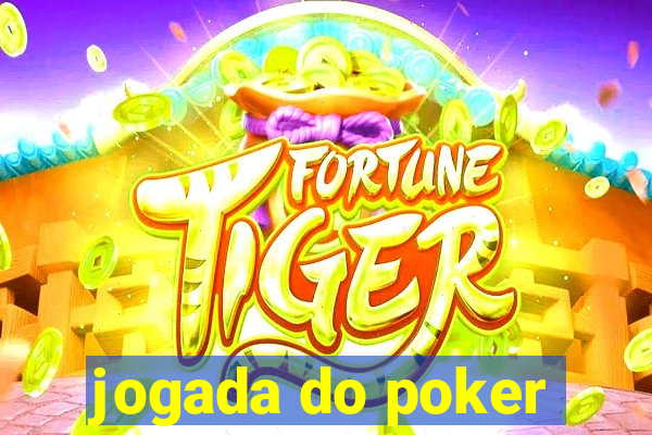 jogada do poker