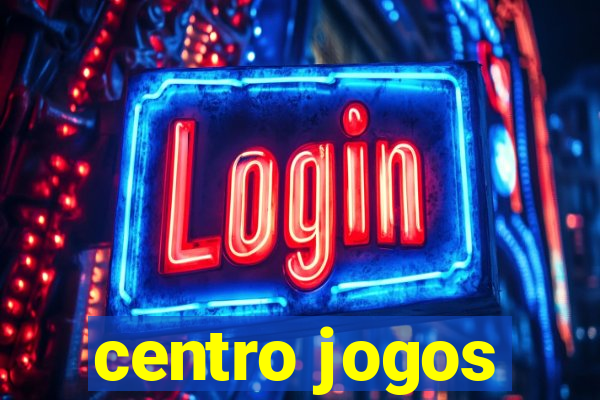 centro jogos