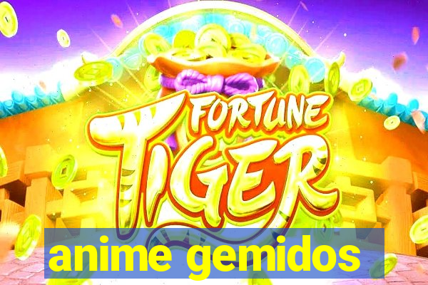 anime gemidos