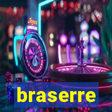 braserre