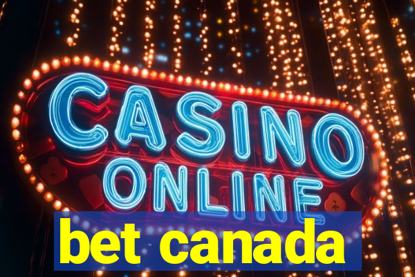 bet canada