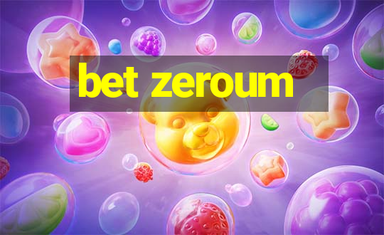 bet zeroum