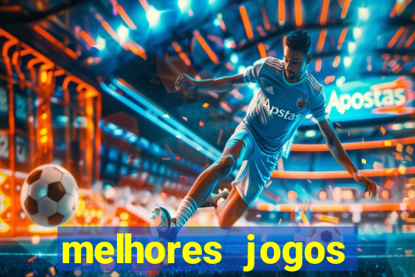 melhores jogos casino online