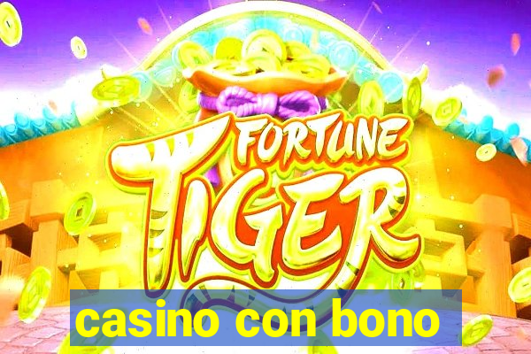 casino con bono