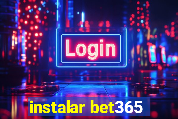 instalar bet365