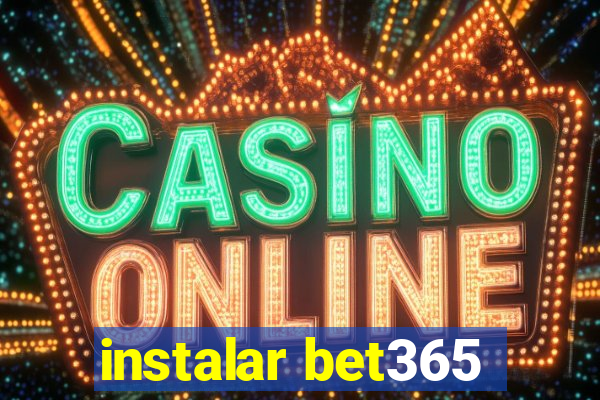 instalar bet365