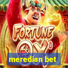 meredian bet