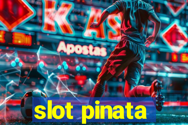 slot pinata