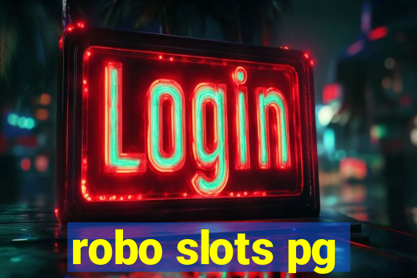 robo slots pg